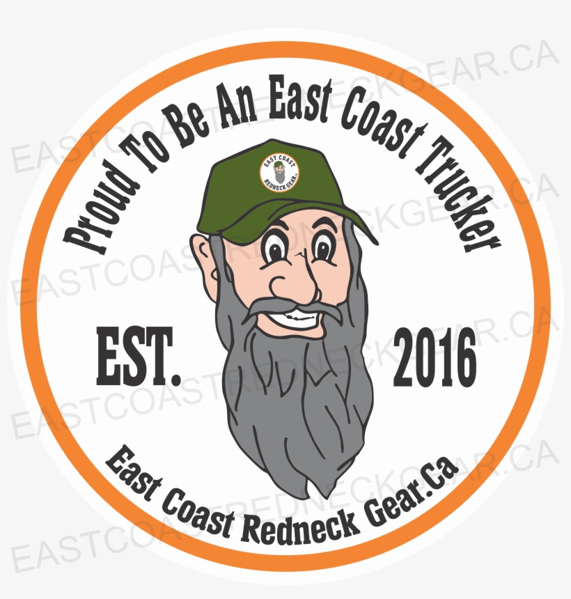 Proud To Be An East Coast Trucker, transparent png download