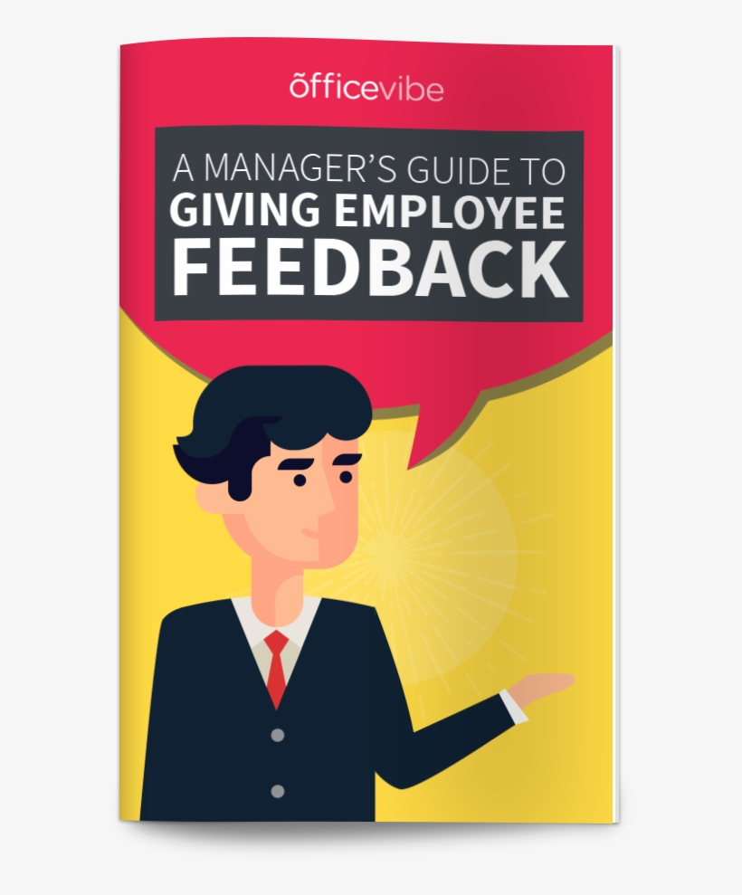 Enter Your Info Below To Access The - Giving Employee Feedback, transparent png download