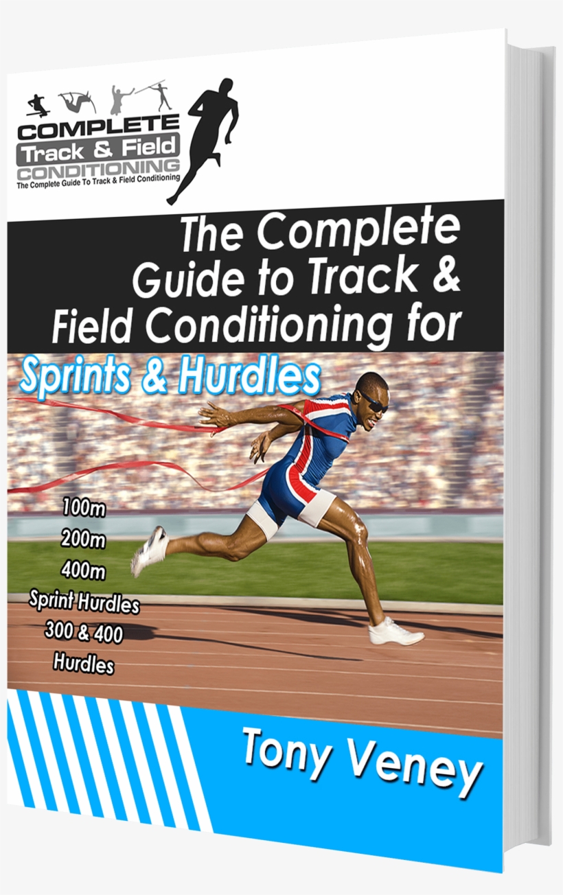 The Complete Guide To Track And Field Conditioning - Track And Field Paperback, transparent png download