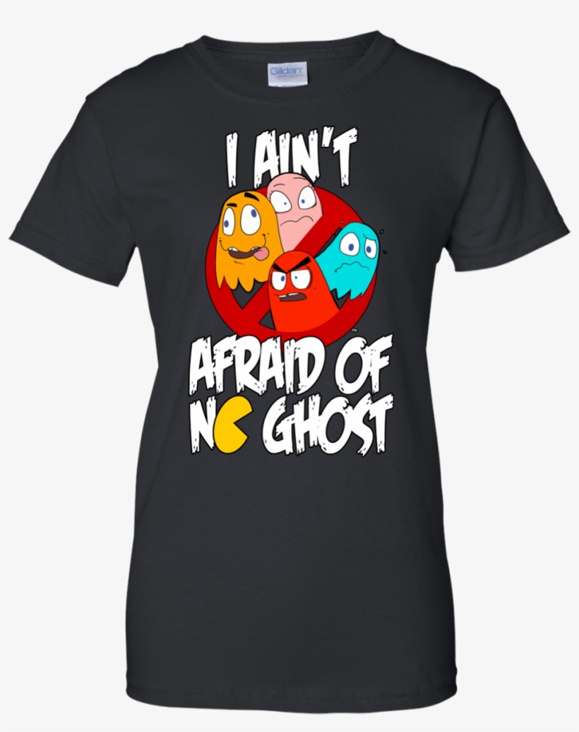 Pacman I Ain't Afraid Of No Ghosts Busterauto Shirt - T-shirt, transparent png download