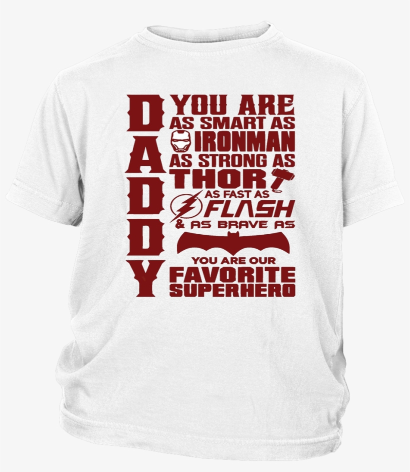 Dad You Are My Super Hero As Dc & Marvel Hero Youth - Active Shirt, transparent png download