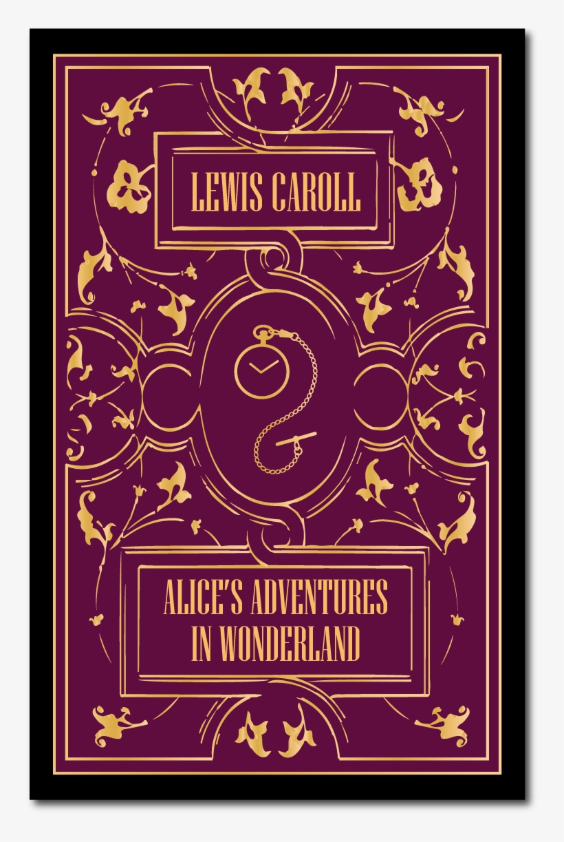Alice's Adventures In Wonderland By Lewis Caroll - Poster, transparent png download