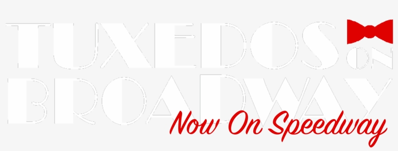 Tuxedos On Broadway - Graphic Design, transparent png download