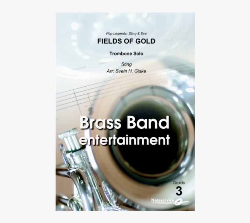 Fields Of Gold Trombone Solo Bbe3 Sting/arr - Koppången Brass Noter, transparent png download