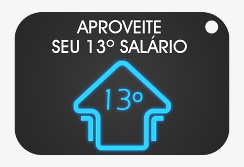 Aproveite Seu 13º Salario 10 - Tunç, transparent png download