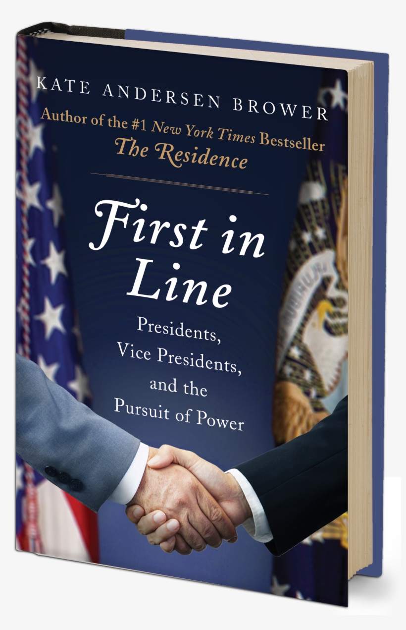 Vice Presidents Occupy A Unique Political And Social - First In Line: Presidents, Vice Presidents, And The, transparent png download