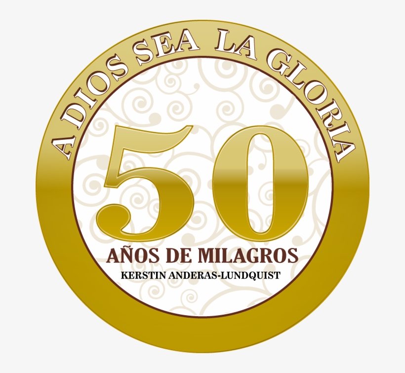 Gracias Señor Por Mis 50 Años, transparent png download
