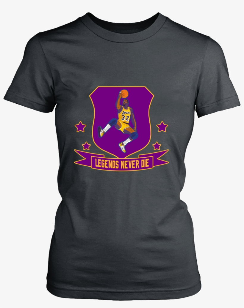 Magic Johnson "legends Never Die" Women's Shirt - Shirt, transparent png download