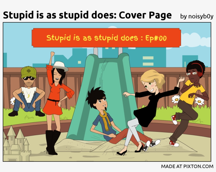 Pixton Comic Stupid Is As Stupid Does Cover Page By - Cartoon, transparent png download