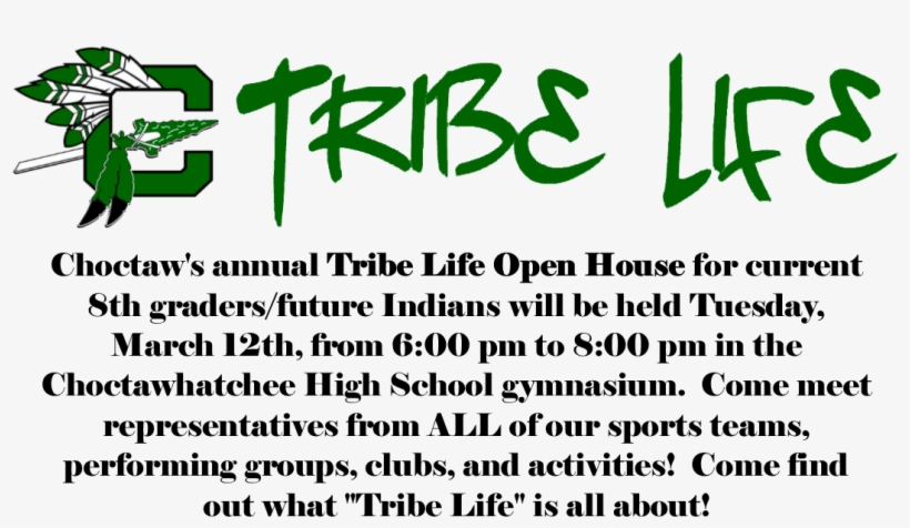 Tribe Life - Choctawhatchee High School, transparent png download