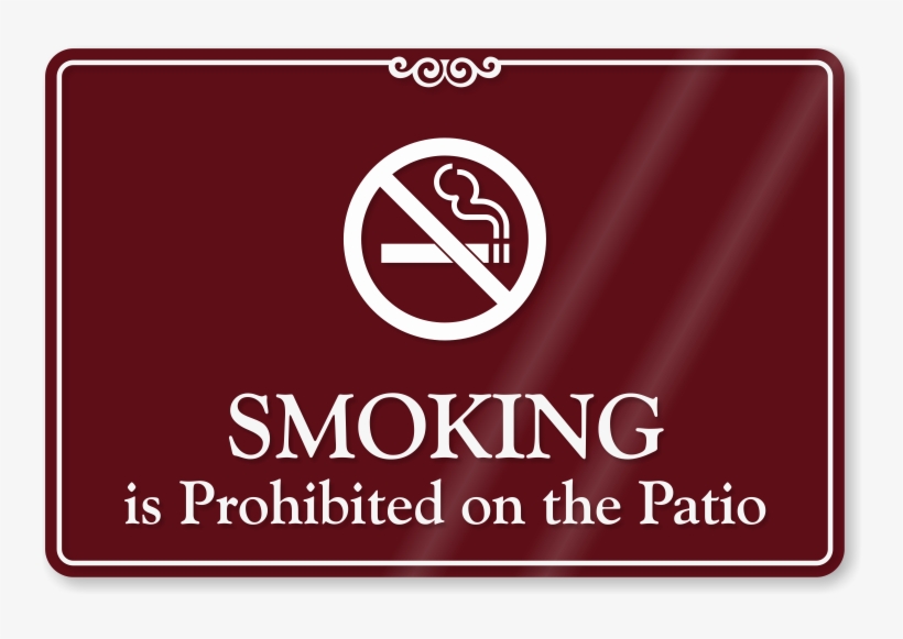 Smoking Is Prohibited On Patio Showcase Wall Sign - Sign, transparent png download
