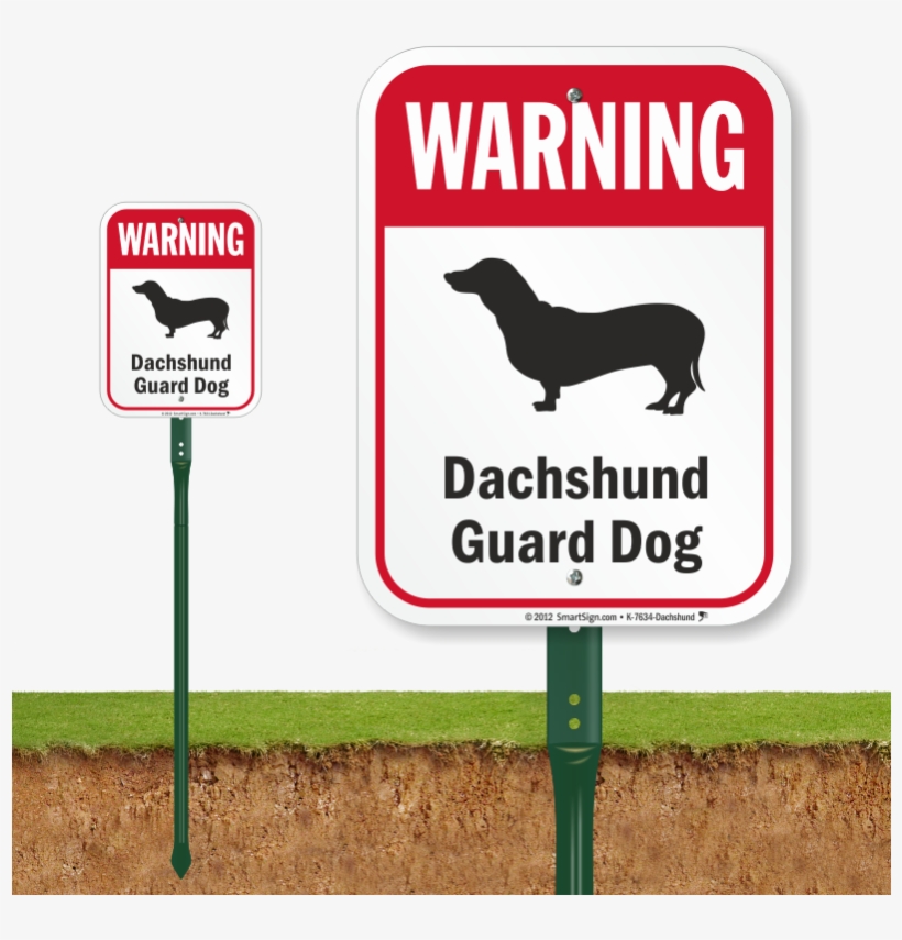 Warning Dachshund Guard Dog Lawnboss™ Signs - Dont Pick Flowers Signage, transparent png download
