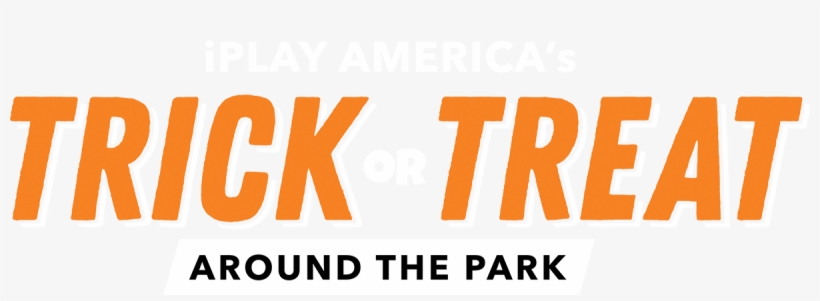 Iplay America's Trick Or Treat Around The Park - Graphic Design, transparent png download