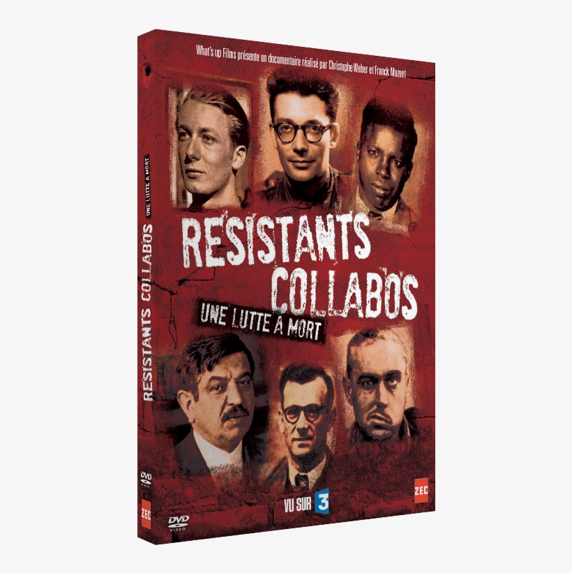 Resistance Fighters , Collaborators - Resistants Collabos Une Lutte A Mort, transparent png download