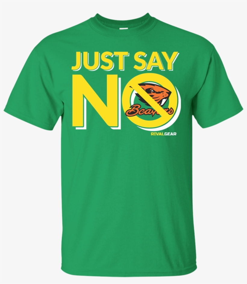 Oregon Ducks Fan T-shirt, Just Say No - Oregon State Beavers, transparent png download