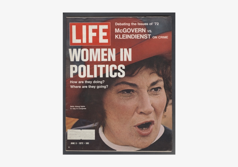 Bella Abzug On The Cover Of A 1972 Issue Of Life Magazine - Magazine, transparent png download
