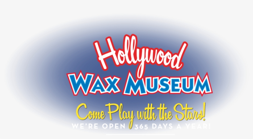 Hollywood - Hollywood Wax Museum, transparent png download