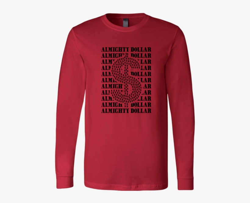 God Money Power Long Sleeve "dollar Signs" Shirt - Long-sleeved T-shirt, transparent png download