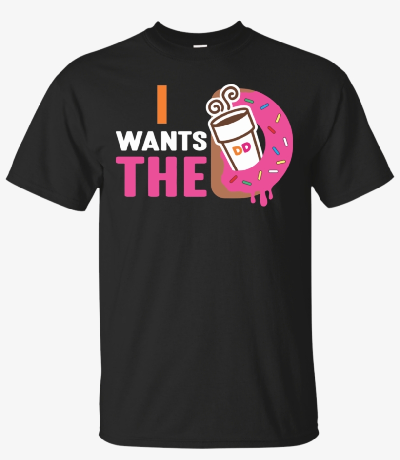 I Wants The D T-shirt Dunkin Donuts - Mickey Mouse Castle Shirt, transparent png download