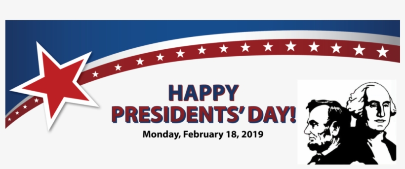 Presidents' Day, 2/18/19 - Happy Presidents Day 2017, transparent png download