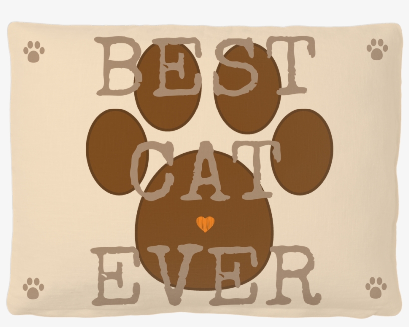 Best Cat Ever Pet Bed - Gr, transparent png download