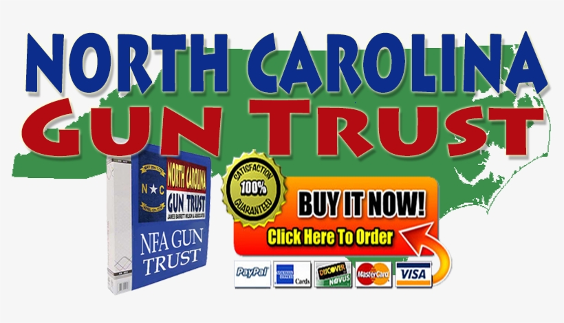 North Carolina Nfa Gun Trust - Poster, transparent png download
