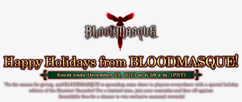 Bloodmasque ™ Happy Holidays From Bloodmasque Event - L3 643.4 96.6, transparent png download