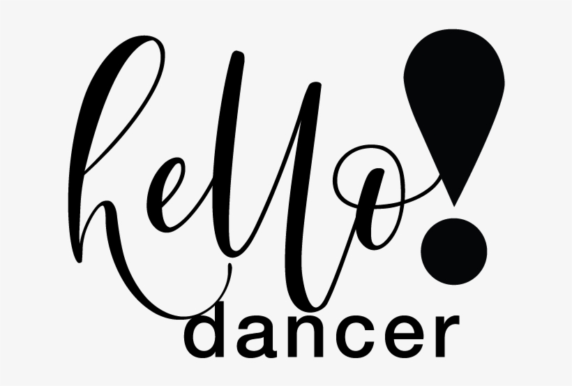 Hello Dancer Let's Create Magic, transparent png download