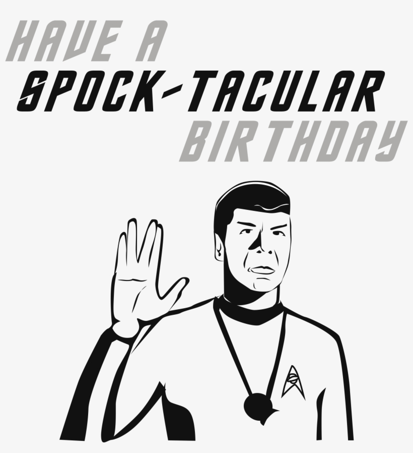 Spock Birthday Card, transparent png download