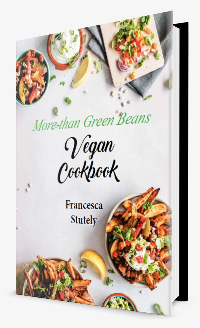 More Than Green Beans Vegan Cookbook - Superfood, transparent png download