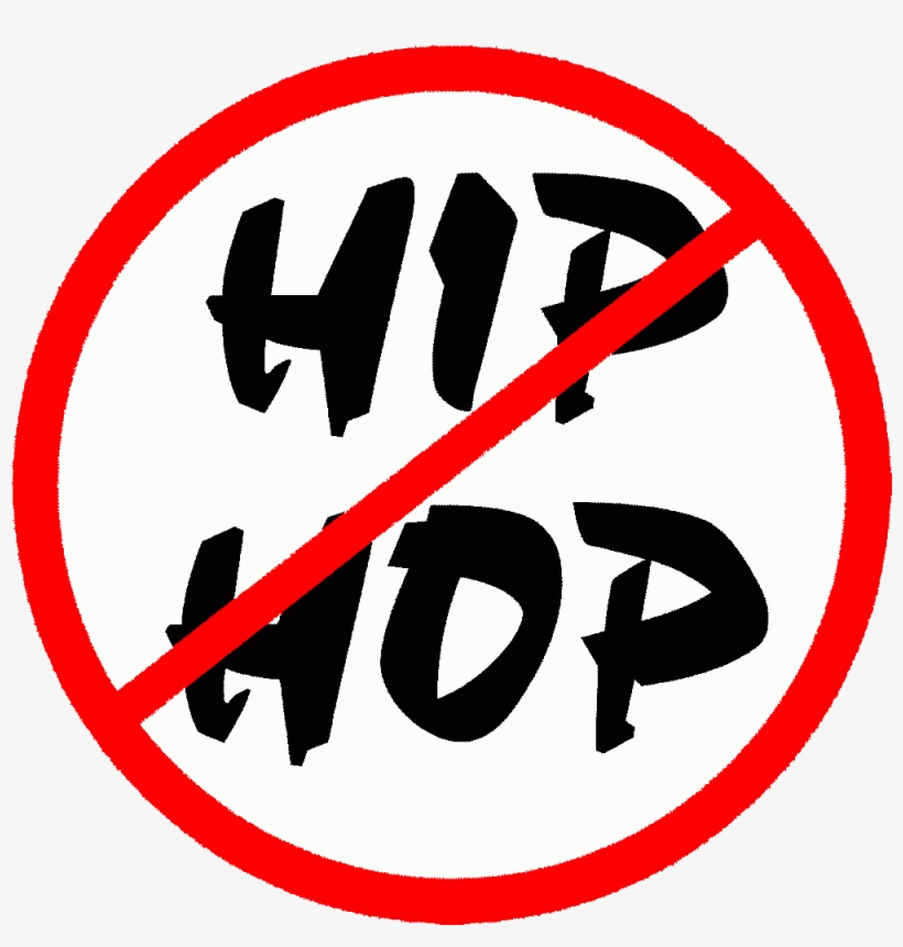 Anti Hip Hop - No Hip Hop, transparent png download