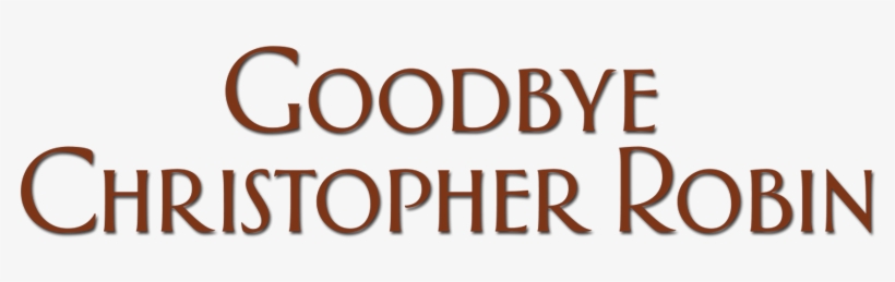 Goodbye Christopher Robin Image - Peach, transparent png download