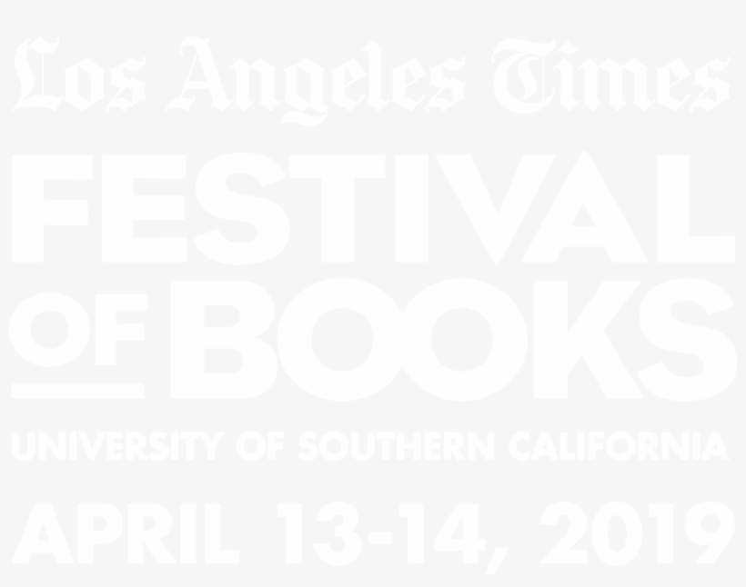La Times Festival Of Books April 13 14 Usc Campus Rh - La Times, transparent png download