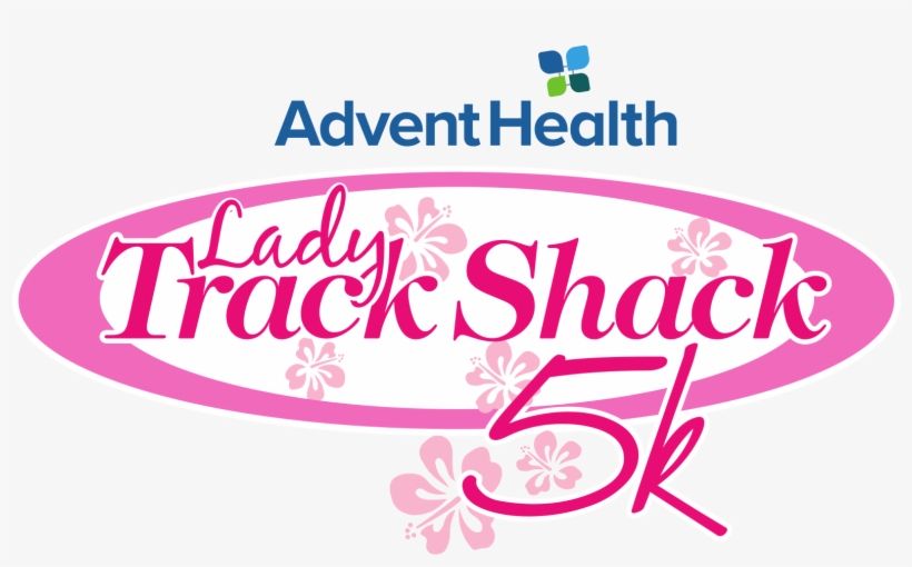 Adventhealth Lady Track Shack 5k - Calligraphy, transparent png download