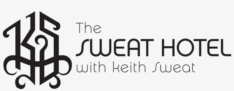 The Sweat Hotel - Sweat Hotel With Keith Sweat, transparent png download