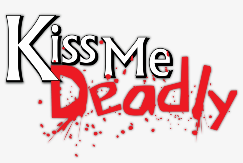 Kiss Me Png Clipart - Kiss Me Deadly Logo, transparent png download