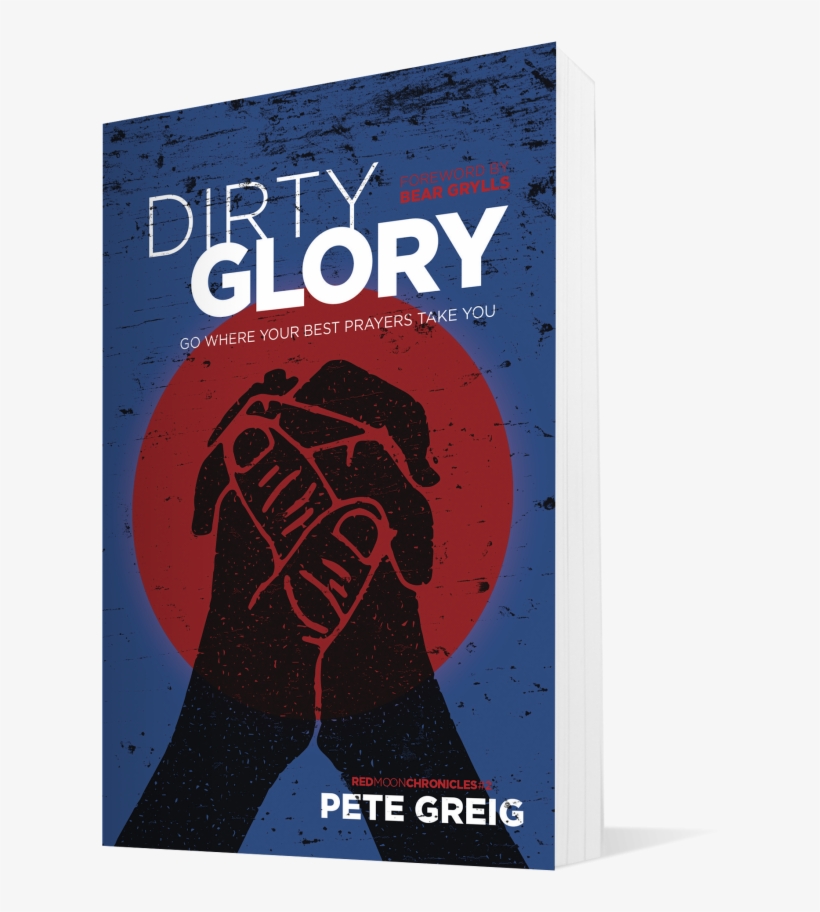 But First And Foremost A Prayer Room Is Not A Classroom, - Dirty Glory: Go Where Your Best Prayers Take You [book], transparent png download