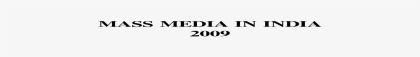 Indian Mass Media Anthology Govt Of India Document - Document, transparent png download
