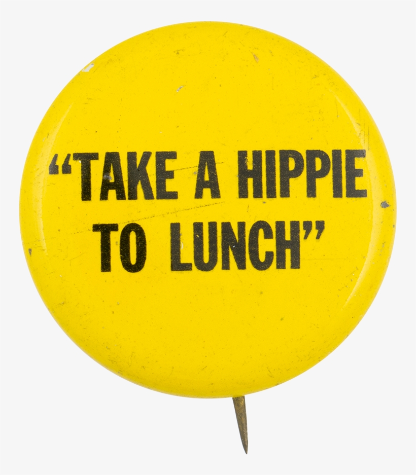 Take A Hippie To Lunch - Real I Like To Move, transparent png download