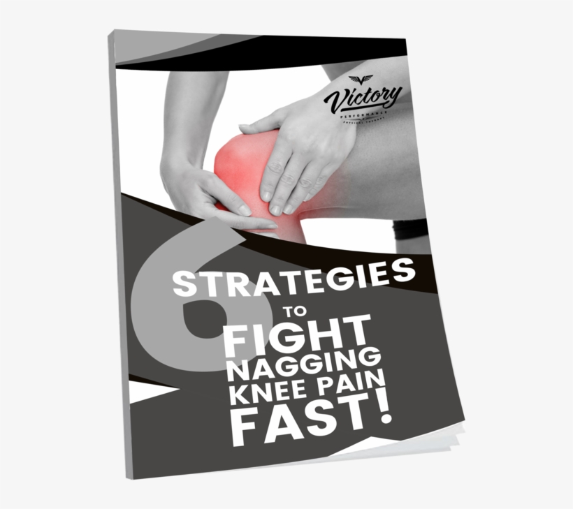 6 Strategies To Fight Nagging Knee Pain Fast - Flyer, transparent png download