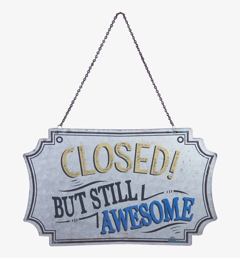 Country Tin Sign Vintage Wall Art Open/closed Awesome - Sign, transparent png download
