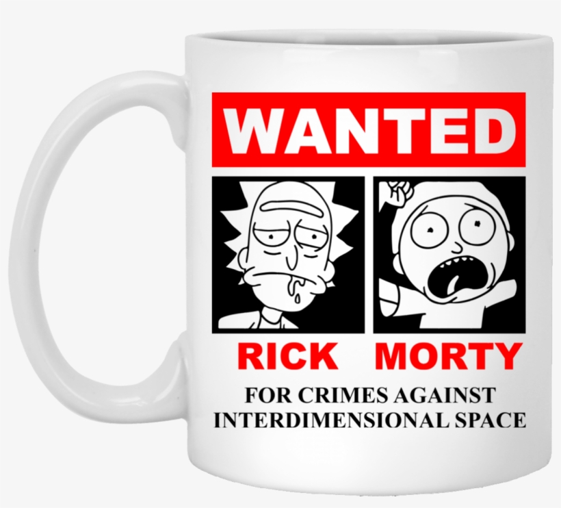 Rick And Morty Wanted Interdimensional Space White - Rick And Morty Criminal, transparent png download