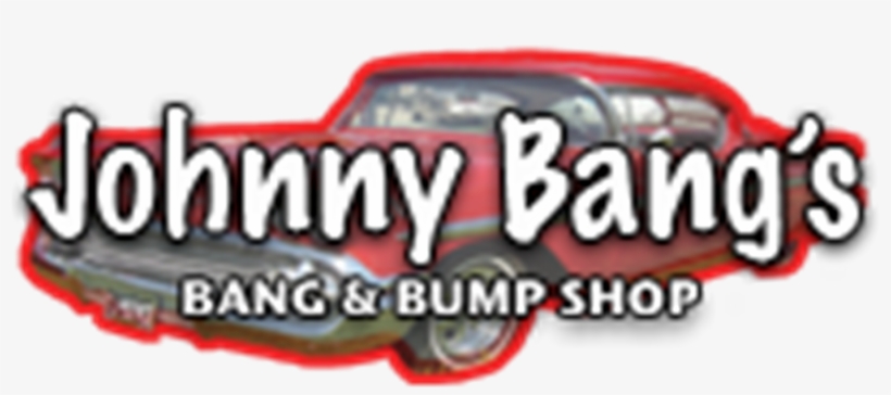 Johnny Bang's Bang & Bump Shop - Fiat, transparent png download