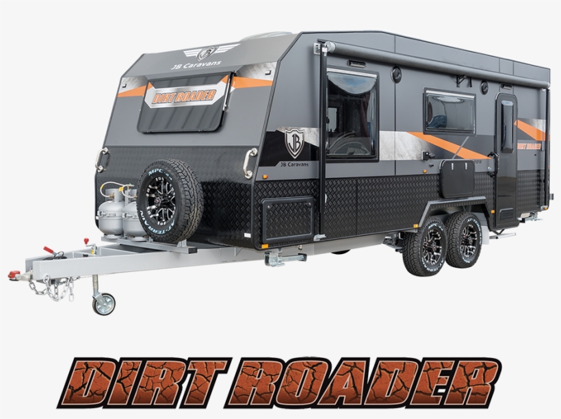 Dirt Roader - Travel Trailer, transparent png download