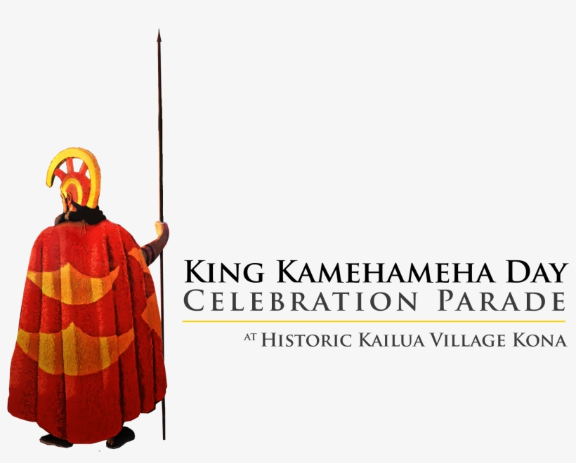 Final Logo For King Kamehameha Parade - King Kamehameha Day Sign, transparent png download
