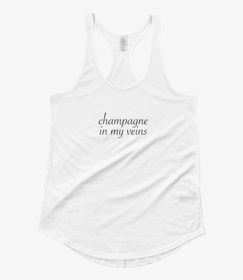 Champagne In My Veins Tank - Active Tank, transparent png download