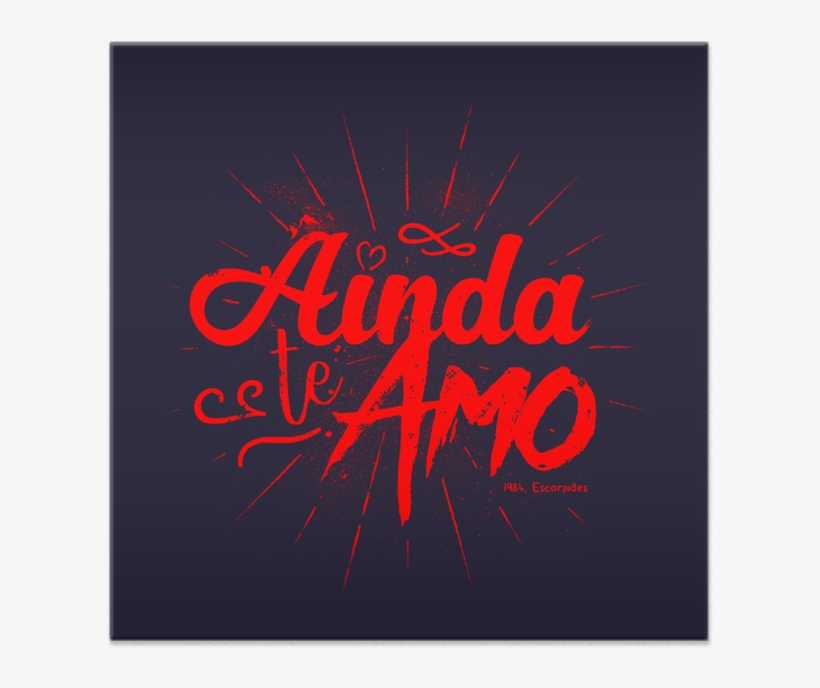Azulejo Ainda Te Amo De Wilson Melona - Calligraphy, transparent png download