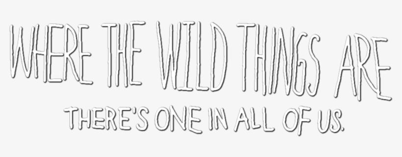 Where The Wild Things Are Image - Wild Things Are Logo Png, transparent png download