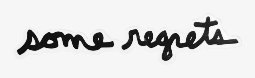 Clip Art Instagram Quotes Some Regrets Sticker Pinterest - Regrets Quotes Aesthetic, transparent png download