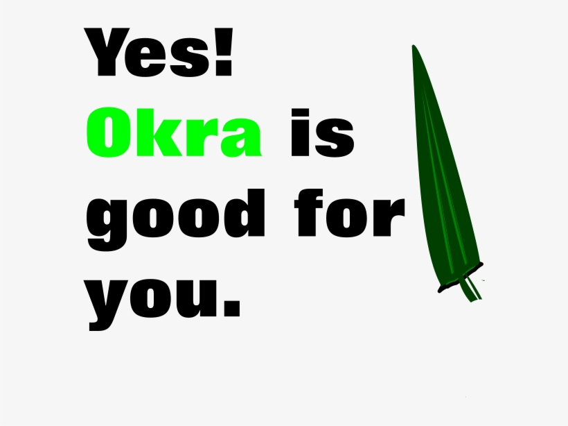 Okra When Eating It Regularly It Can Help Prevent Diabetes - Graphic Design, transparent png download